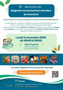 1ère rencontre des magasins de producteurs fermiers du grand est